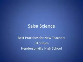 Salsa Science