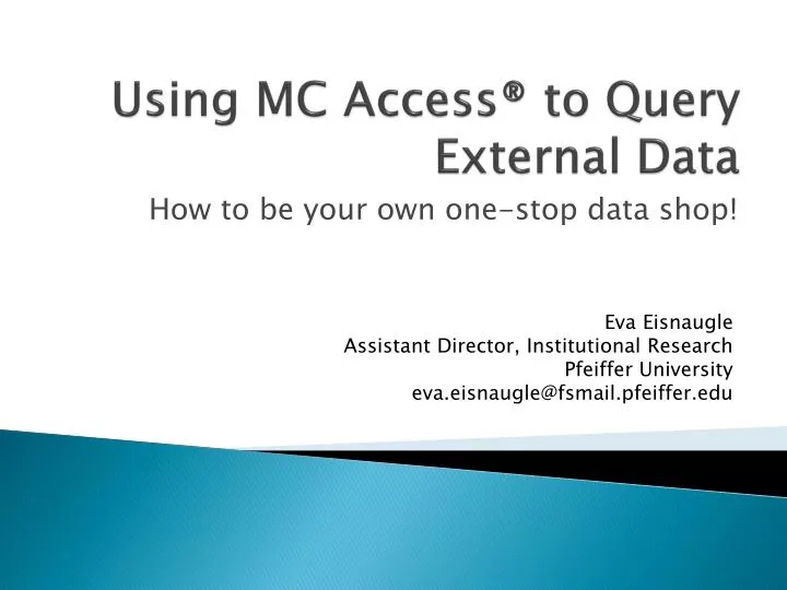 using mc access to query external data