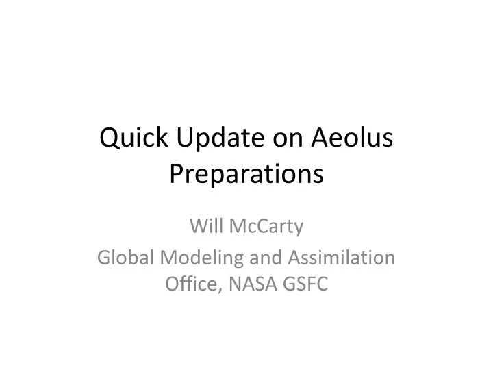 quick update on aeolus preparations