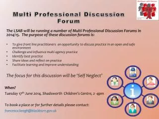 Multi Professional Discussion Forum
