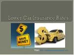 Lower Car Insurance Rates - slide 1