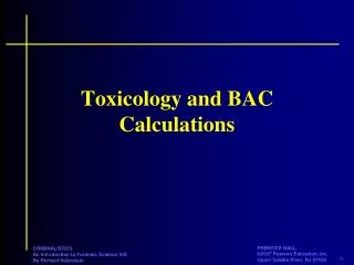 Toxicology and BAC Calculations