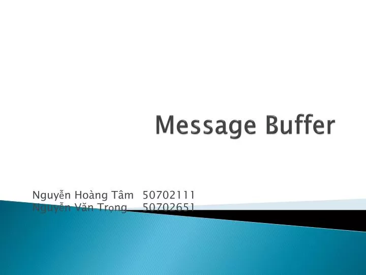 message buffer
