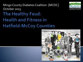The Healthy Feud: Health and Fitness in Hatfield-McCoy Counties