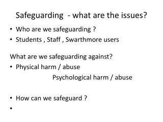 Safeguarding - what are the issues?