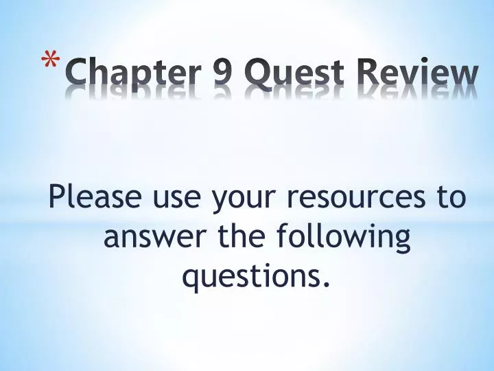 chapter 9 quest review