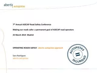 7 th Annual ASECAP Road Safety Conference