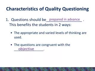 Characteristics of Quality Questioning