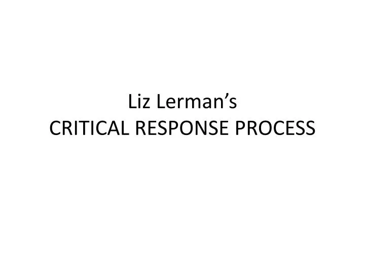 liz lerman s critical response process