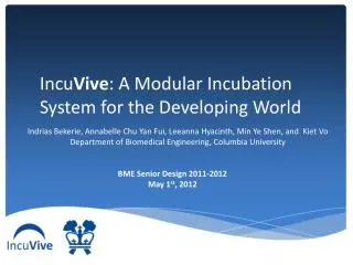 Incu Vive : A Modular Incubation System for the Developing World