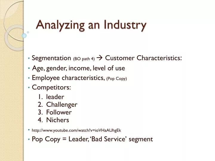 analyzing an industry