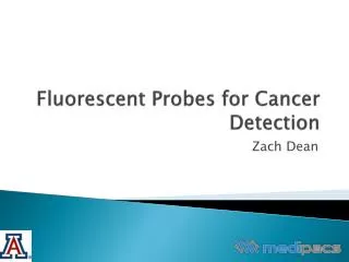 Fluorescent Probes for Cancer Detection