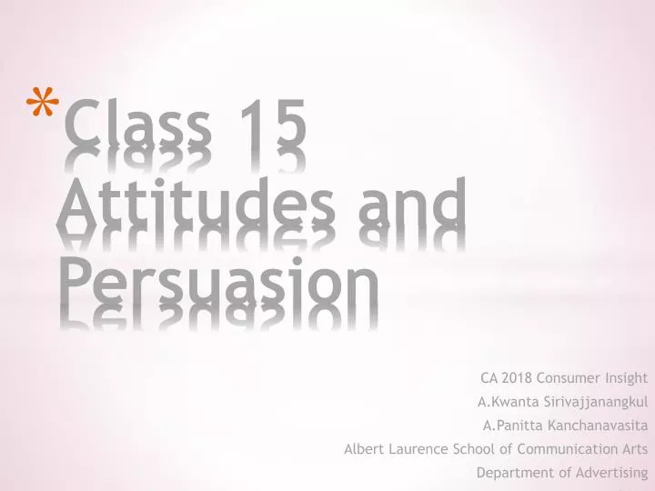 class 15 attitudes and persuasion