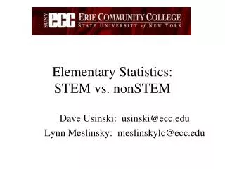 Elementary Statistics: STEM vs. nonSTEM