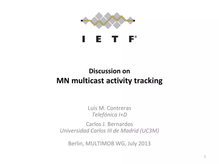 discussion on mn multicast activity tracking