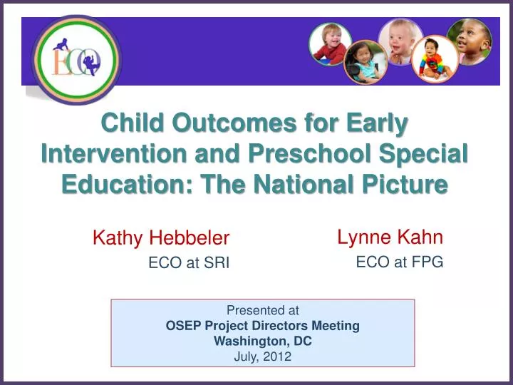 child outcomes for early intervention and preschool special education the national picture