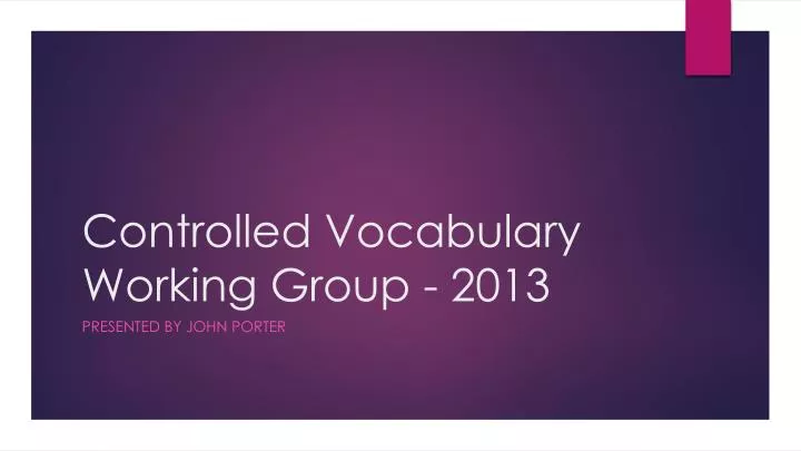 controlled vocabulary working group 2013