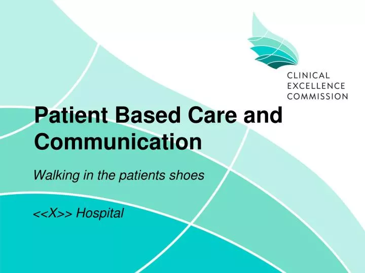 patient based care and communication