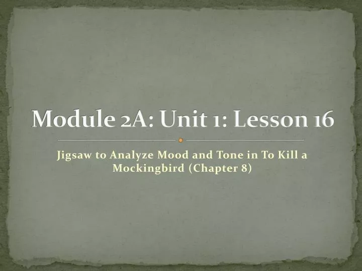 module 2a unit 1 lesson 16