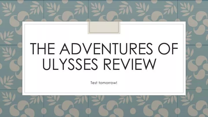 the adventures of ulysses review