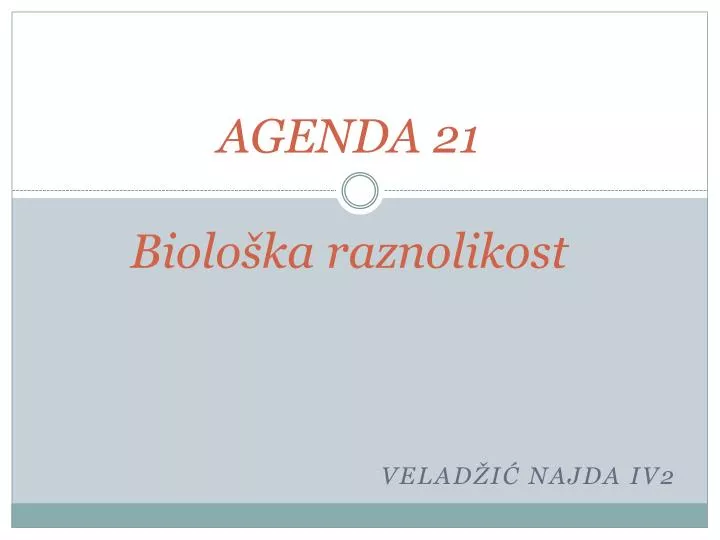 agenda 21 biolo ka raznolikost