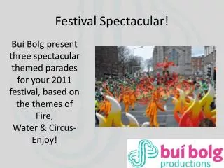 Festival Spectacular!