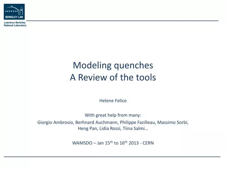 modeling quenches a review of the tools
