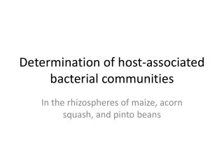 Determination of host-associated bacterial communities