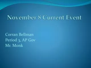 November 8 Current Event