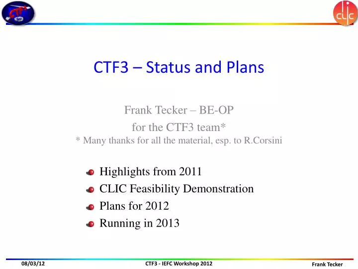 ctf3 status and plans