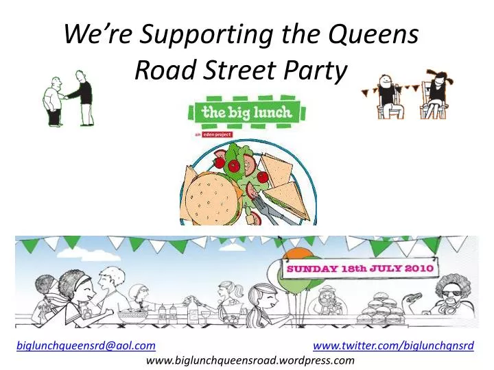 we re supporting the queens road street party