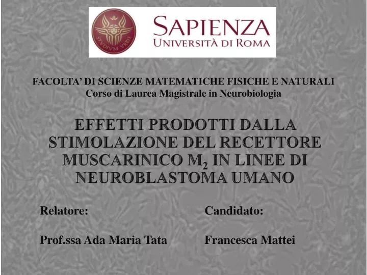 facolta di scienze matematiche fisiche e naturali corso di laurea magistrale in neurobiologia