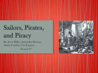 Sailors, Pirates, and Piracy