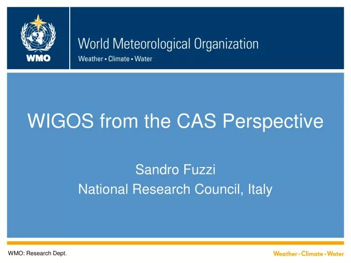 wigos from the cas perspective