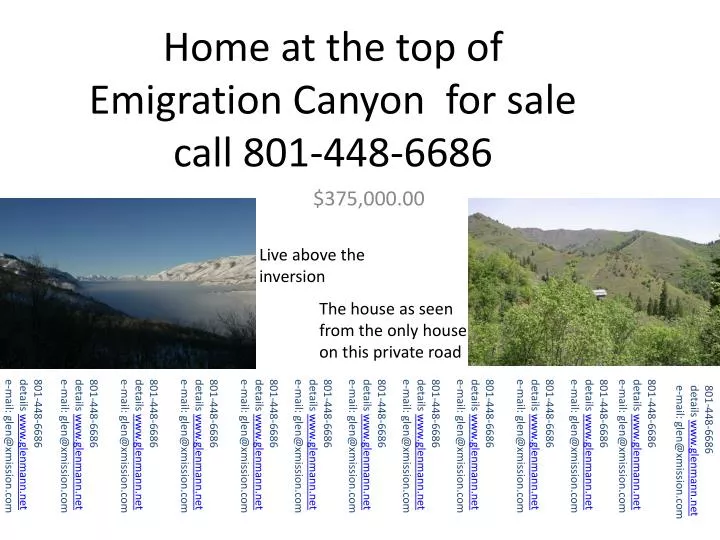 home at the top of emigration canyon for sale call 801 448 6686