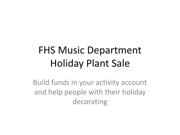 fhs music department holiday plant sale