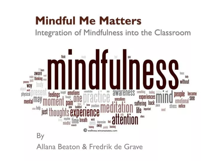 mindful me matters integration of mindfulness into the classroom