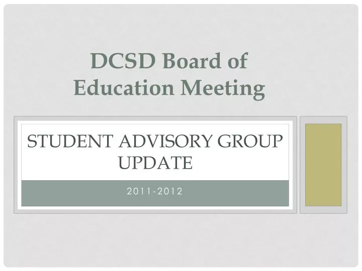 student advisory group update