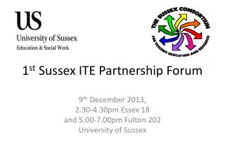 1 st Sussex ITE Partnership Forum