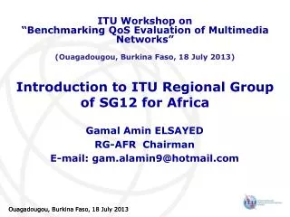 Introduction to ITU Regional Group of SG12 for Africa
