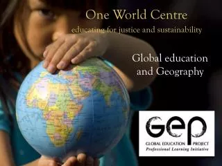 One World Centre educating for justice and sustainability