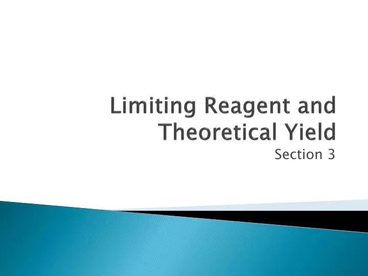 limiting reagent and theoretical yield