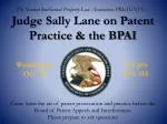Judge Sally Lane Discusses Patent Practice and BPAI at The Student Intellectual Property Law Association - slide 1