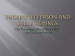 Thomas Jefferson and sally hemings