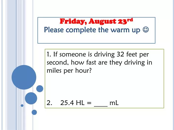 friday august 23 rd please complete the warm up