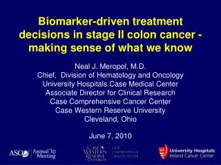 Biomarker-driven treatment decisions in stage II colon cancer - making sense of what we know