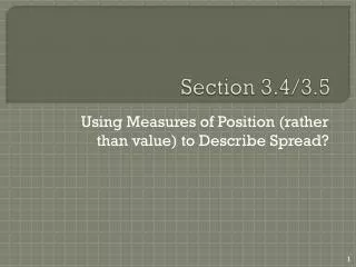 Section 3.4/3.5