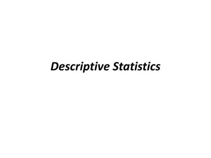 descriptive statistics