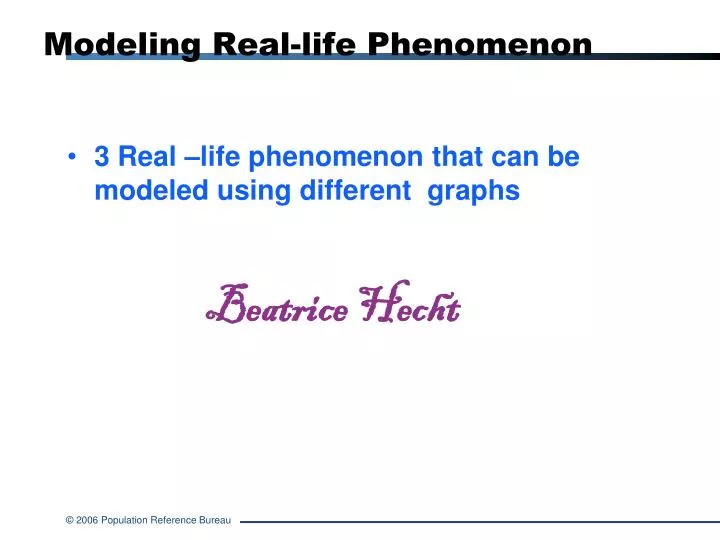 modeling real life phenomenon
