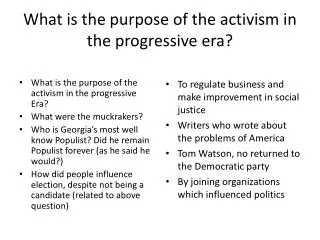 What is the purpose of the activism in the progressive era?